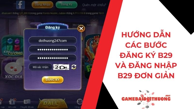 Nạp tiền B29 và rút tiền B29: Hướng dẫn chi tiết các bước